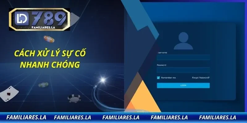 Cách xử lý sự cố nhanh chóng